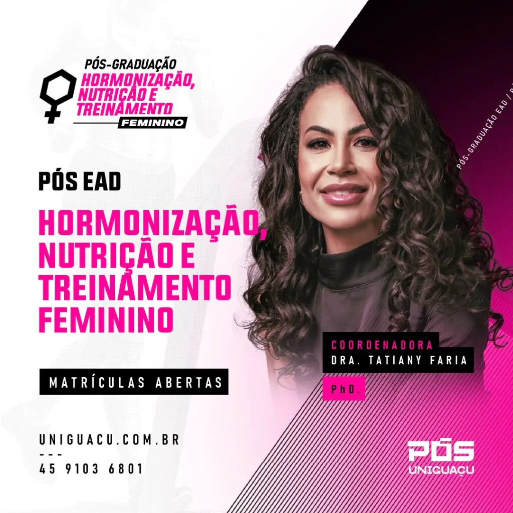 PÓS NUTRIÇÃO E TREINAMENTO FEMININO DRA TATI FARIA