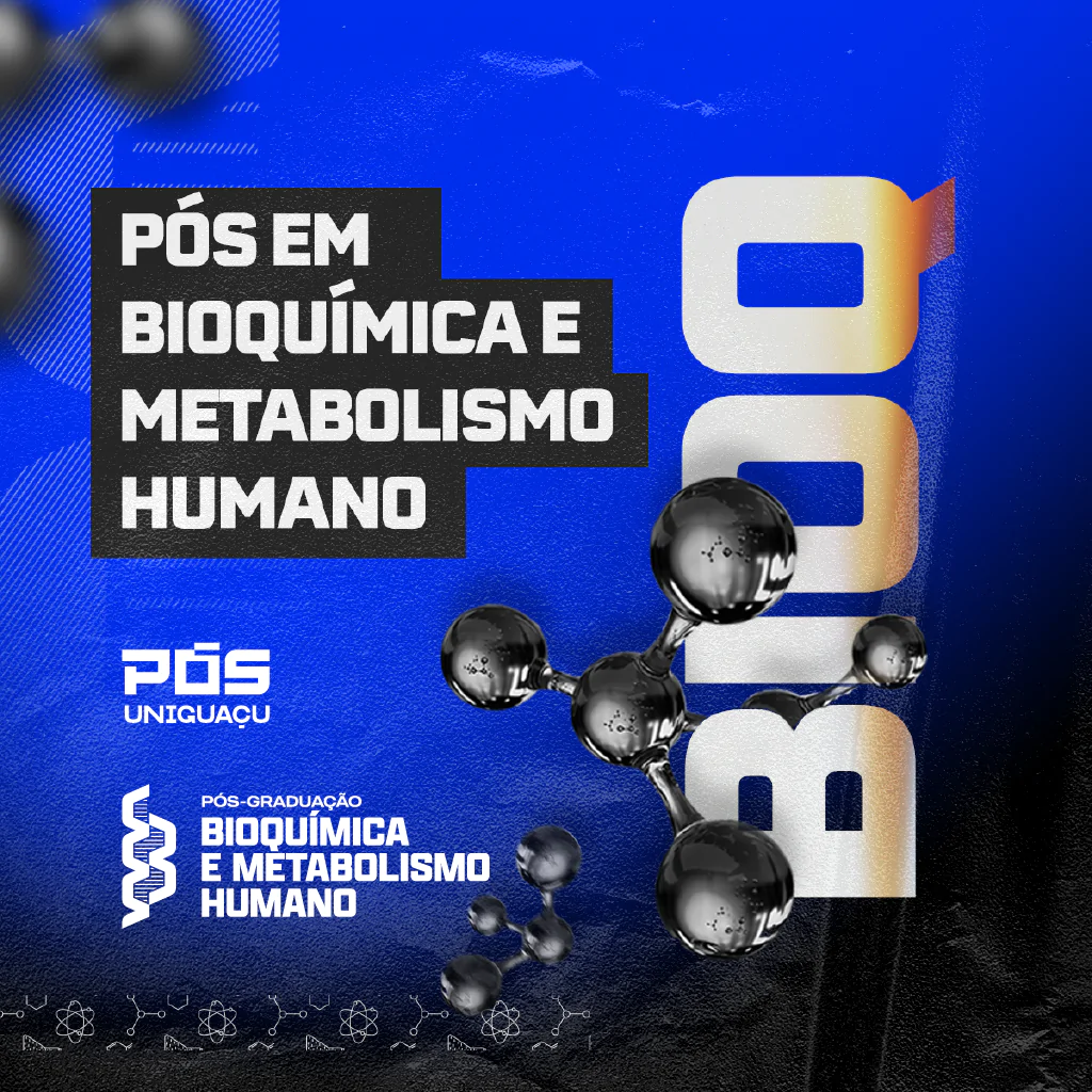 PÓS BIOQUIMICA E METABOLISMO HUMANO